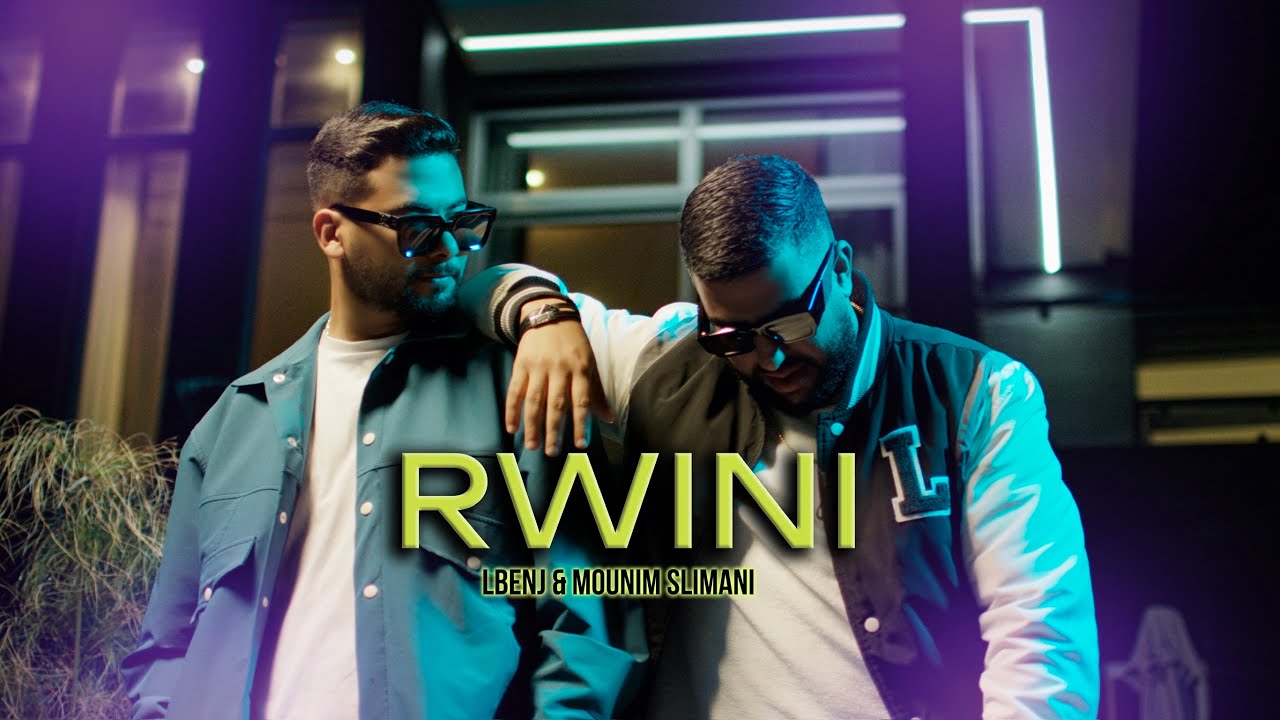 Lbenj & Mounim Slimani Drop Official Music Video for 'RWINI' (2025) 🎶