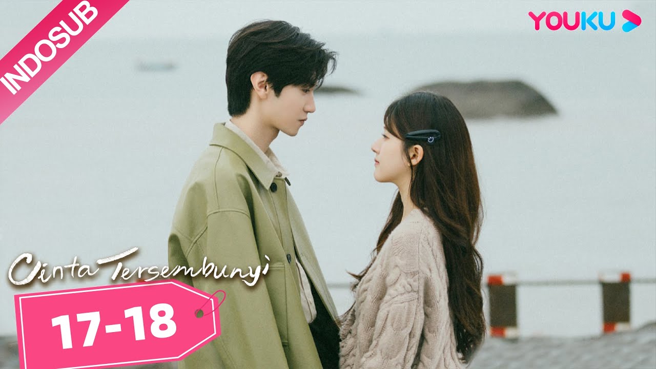 Cinta Tersembunyi EP17-18 | Zhao Lusi & Chen Zheyuan ❤️