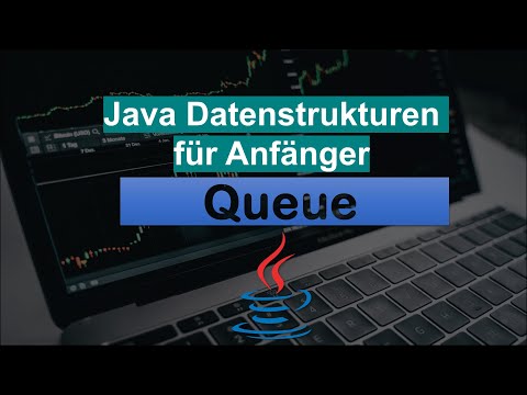 Java - Queue in Java | LinkedList | PriorityQueue | Java Datenstrukturen | Java programmieren lernen