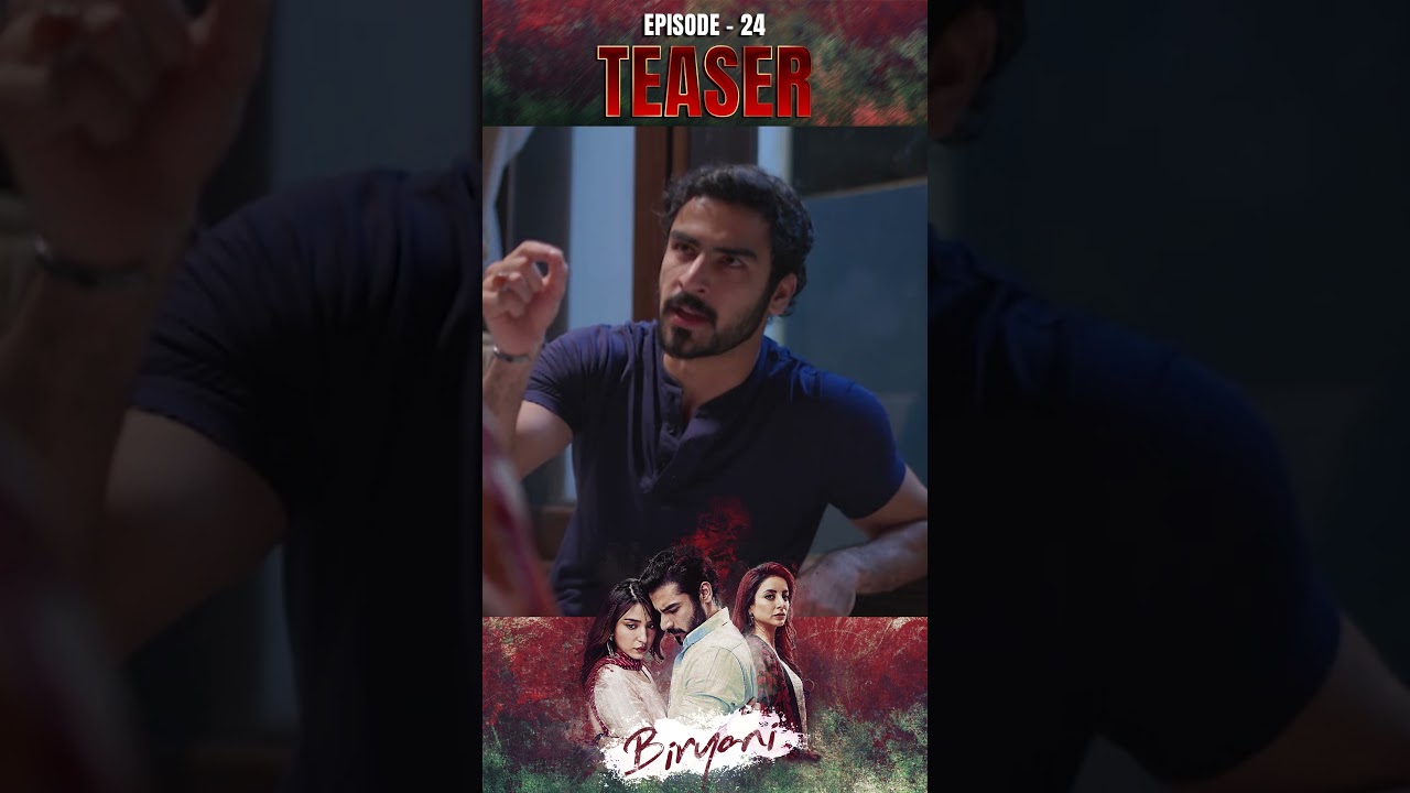 Biryani Episode 24 Teaser | Khushhal Khan & Ramsha Khan | Must-Watch Drama Preview