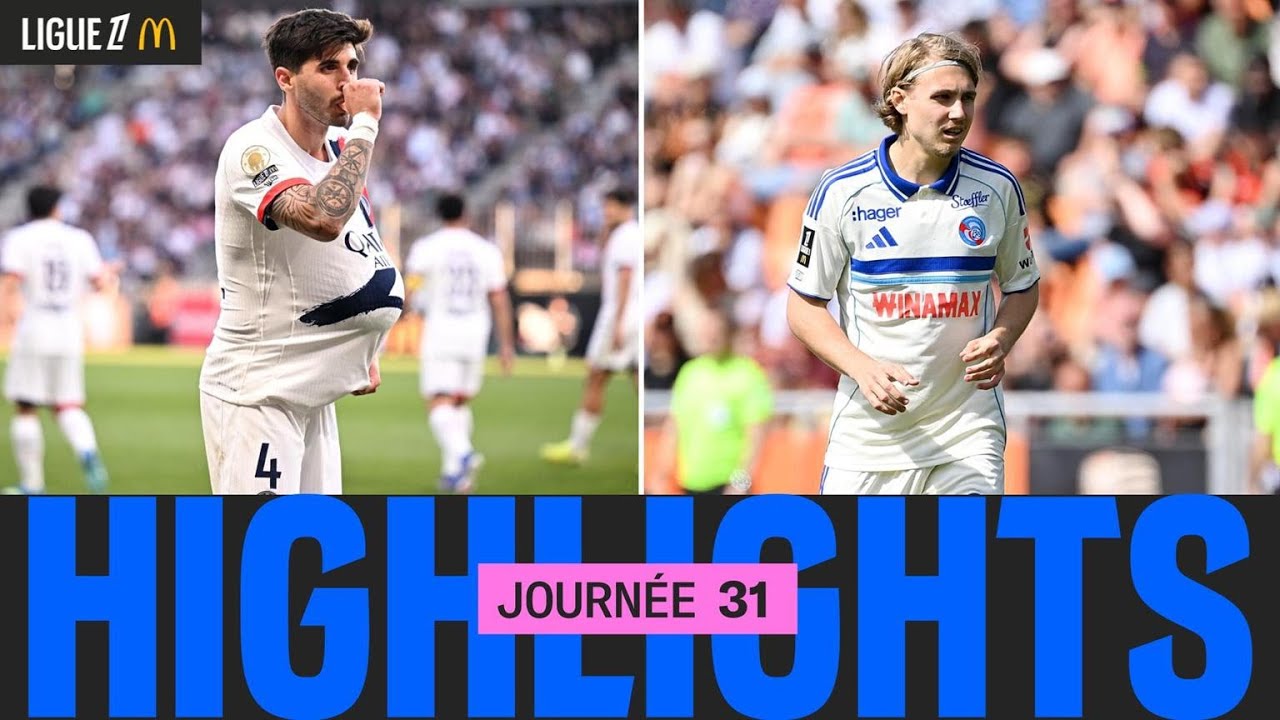 Résumé de la 31ème journée de Ligue 1 🍟