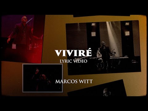Marcos Witt - VIVIRÉ (Lyric Video)