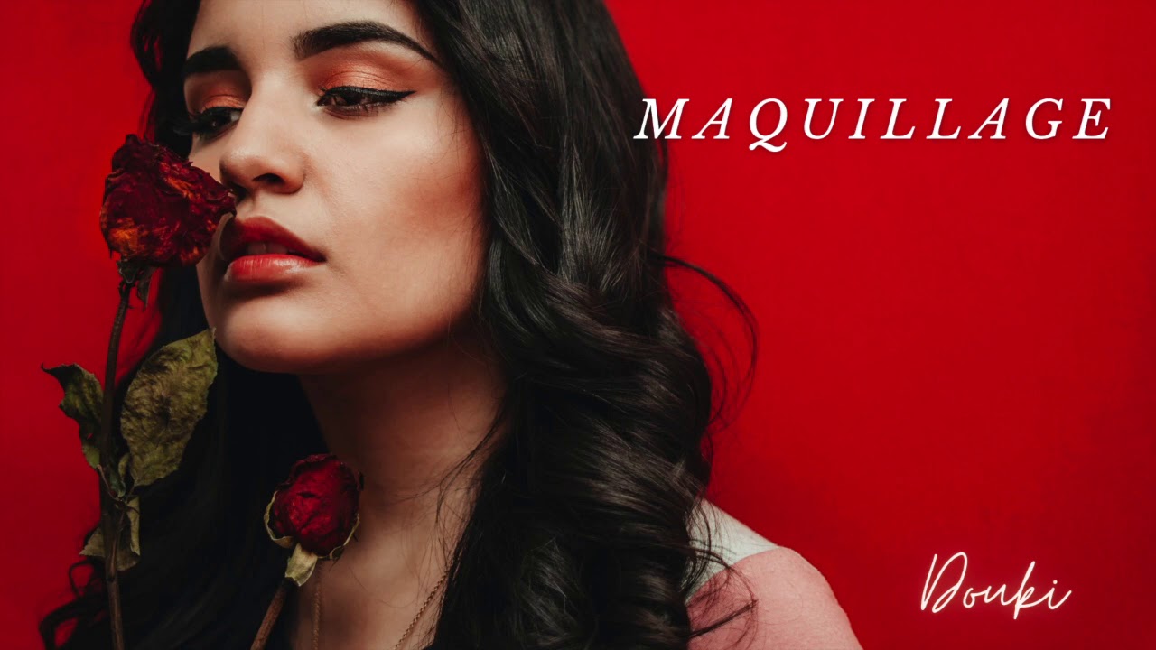 Douki - Maquillage (Official Music Audio)