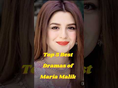 π Top 5 Best Dramas of Maria Malik (2025) | Rising Pakistani Star #pakistanidrama #reelromance