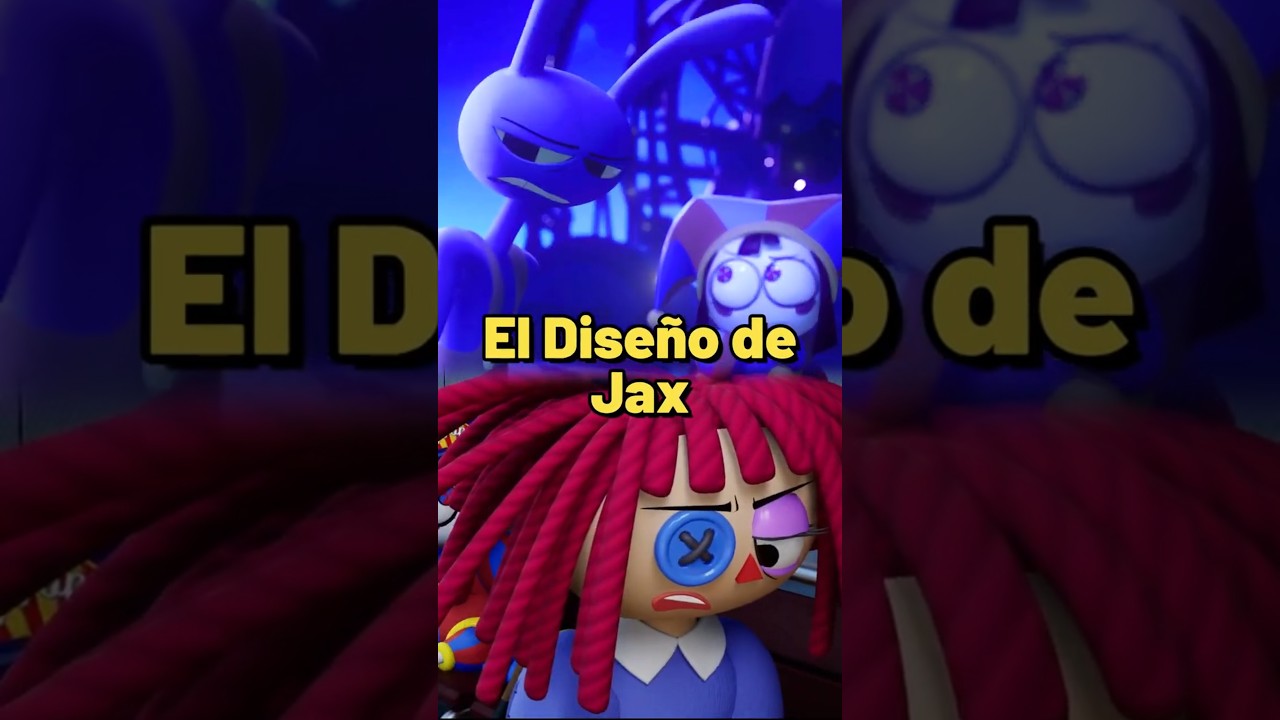 El Diseño de Jax en Digital Circus Episodio 5 🎨