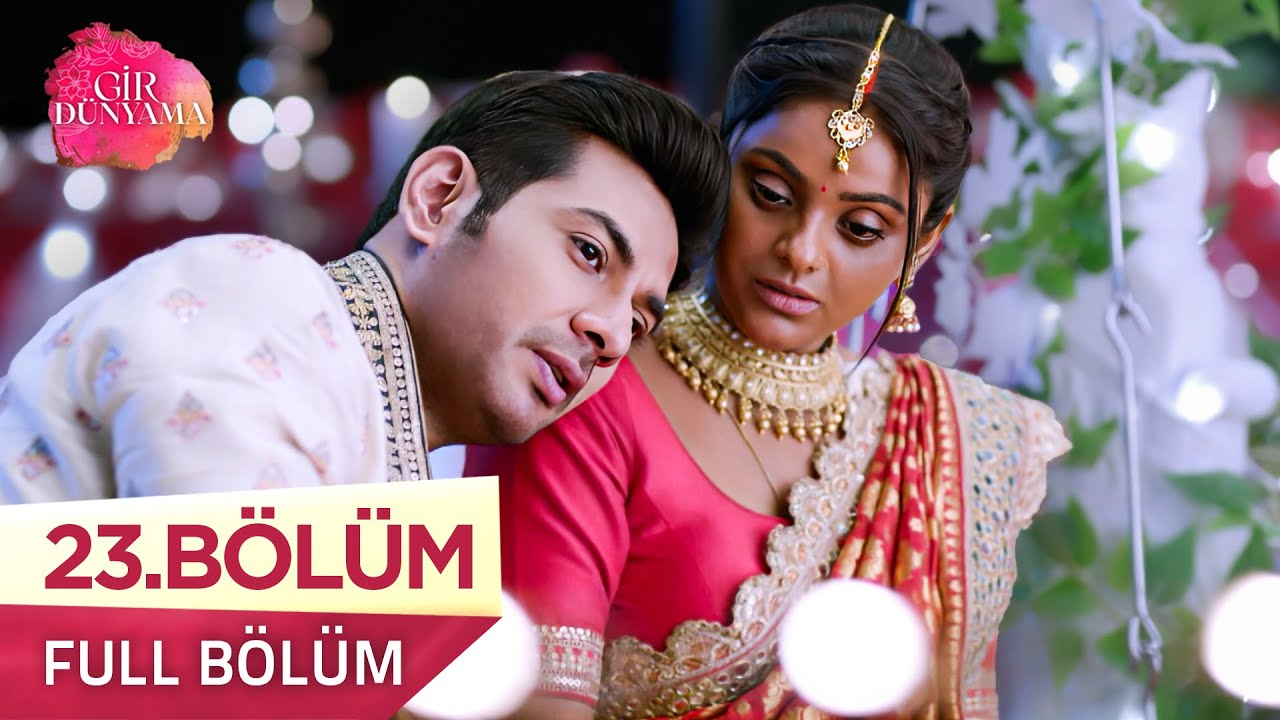 Gir Dünyama (Tose Naina Milaaki Ke) 23. Bölüm | 14 Ağustos 2025 - Yeni Bölüm Özeti ve Fragman 🎬