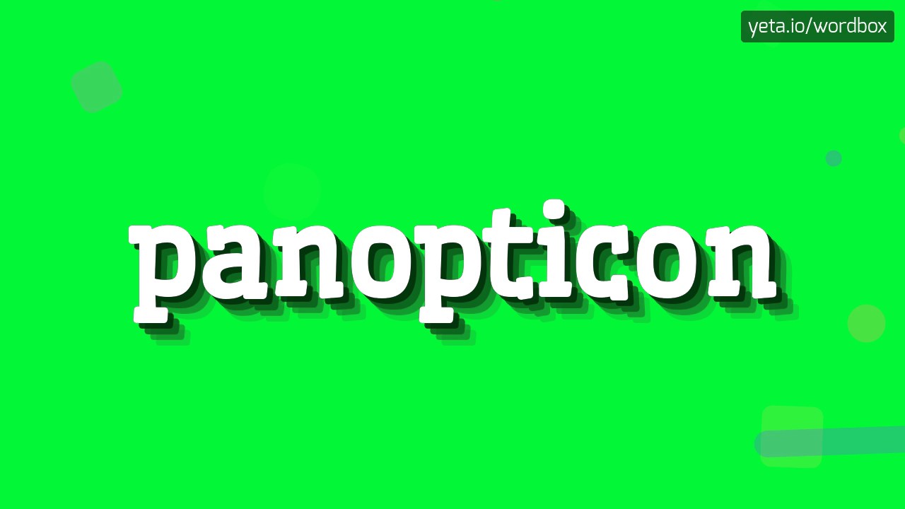 PANOPTICON - Unlocking the Mysteries of the PANOPTICON Pronunciation! Can You Say It Right? 🔍�