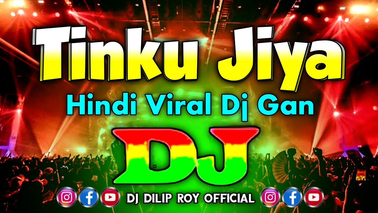 🔥 Tinku Jiya DJ Remix | TikTok Viral Hit 2025 | Hindi Party Song