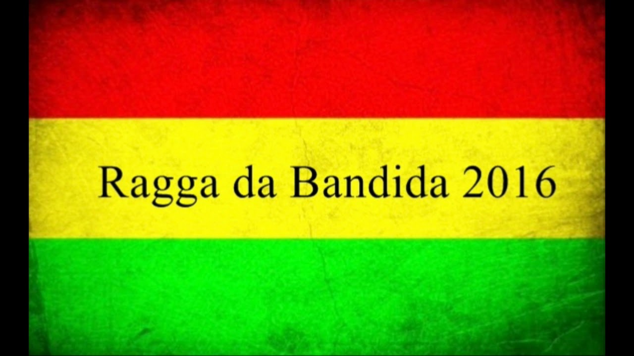 Ragga da Bandida 2016 by Jex ๐ถ