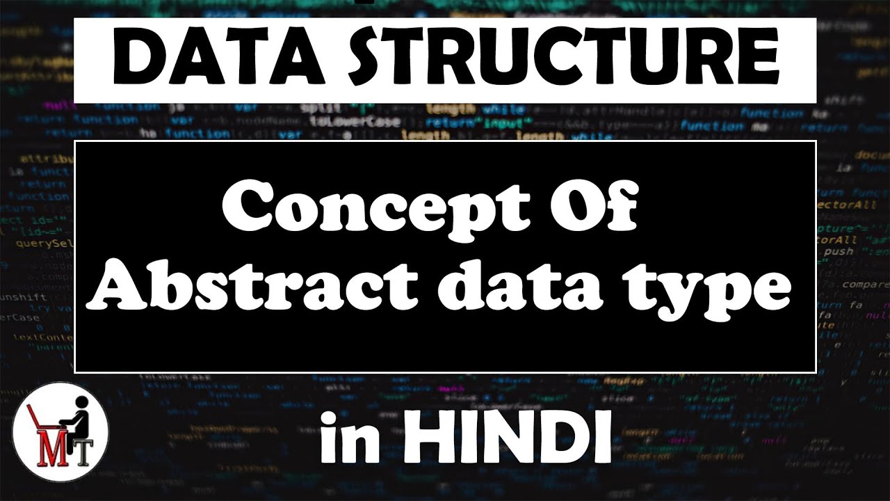 Concept Of Abstract data type | Data Structure in Hindi