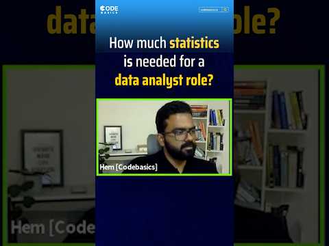 How much statistics is needed for a data analyst role?