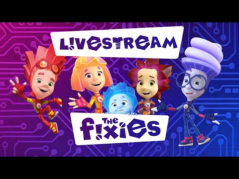 Non-Stop Fixies Fun! | 24/7 Livestream of Full The Fixies Episodes