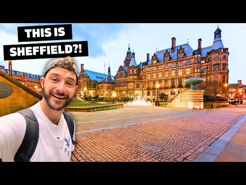 Is Sheffield Now The UK's Best City? 🇬🇧