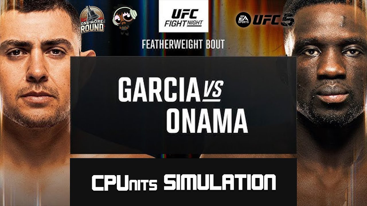 CPUnits - UFC Vegas 110: Garcia vs. Onama | One More Round