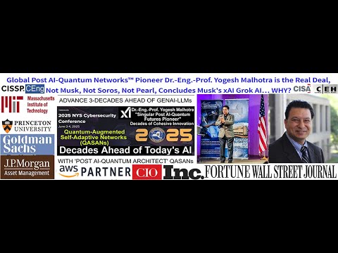 Wall Street-Financial Crisis Leader to Singular Post AI-Quantum Pioneer: Dr-Eng-Prof Yogesh Malhotra
