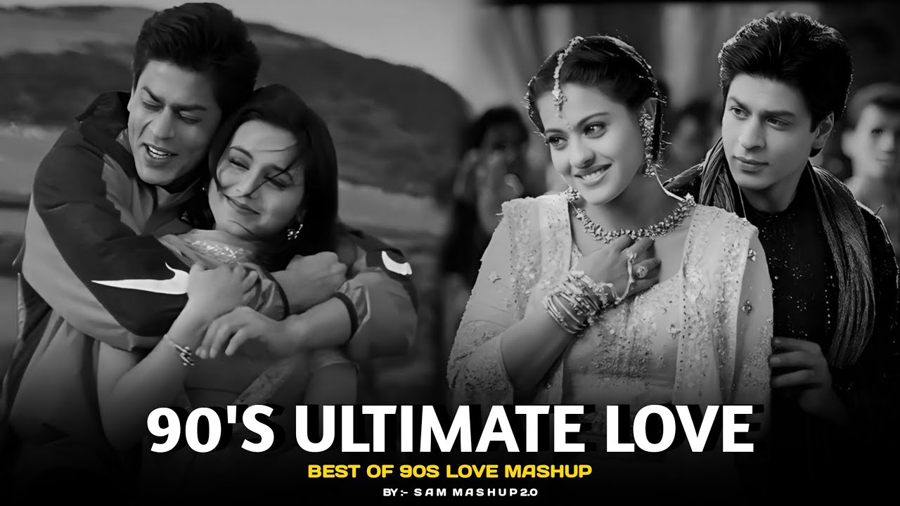 90s Ultimate Love Mashup | SAM Mashup 2.0 | 90s Hits Hindi Songs | 90s Love Song | Best Of 90s Love