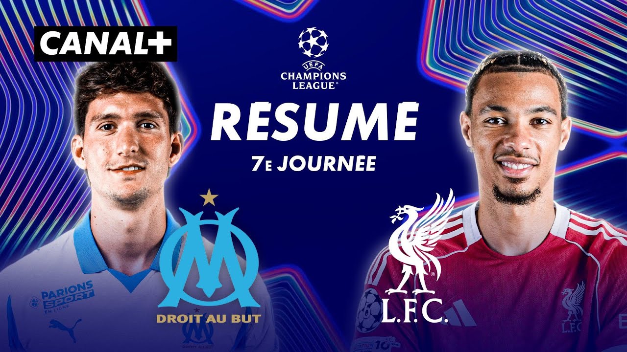 Résumé Marseille vs Liverpool - Ligue des Champions 2025-26