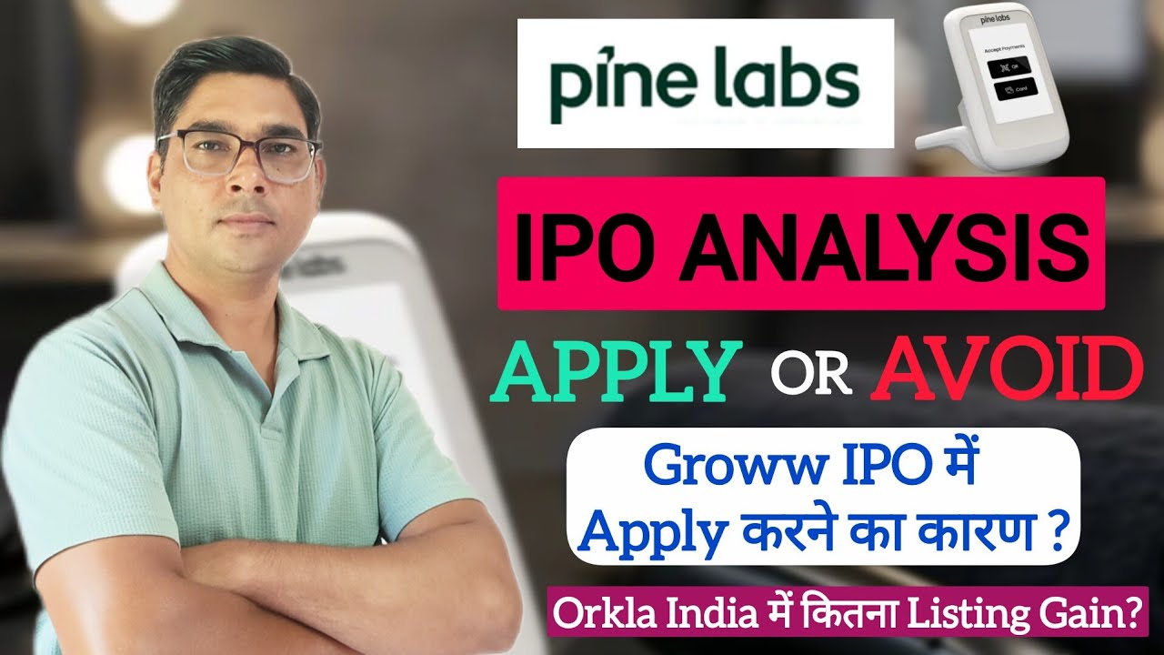 Pine Labs IPO Analysis & Groww Update 📈