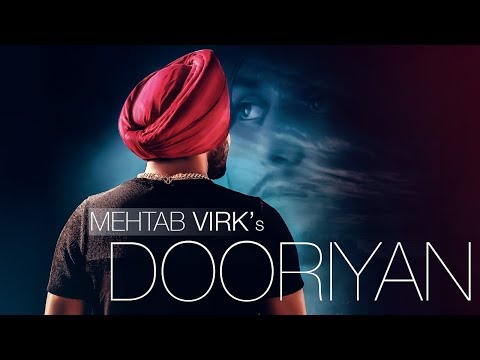 DOORIYAN | MEHTAB VIRK | LATEST PUNJABI SONGS 2017