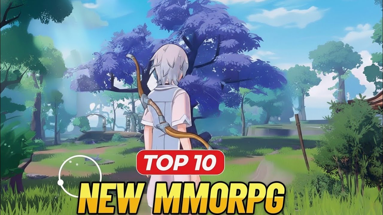 Top 10 New MMORPGs for Android & iOS in 2025