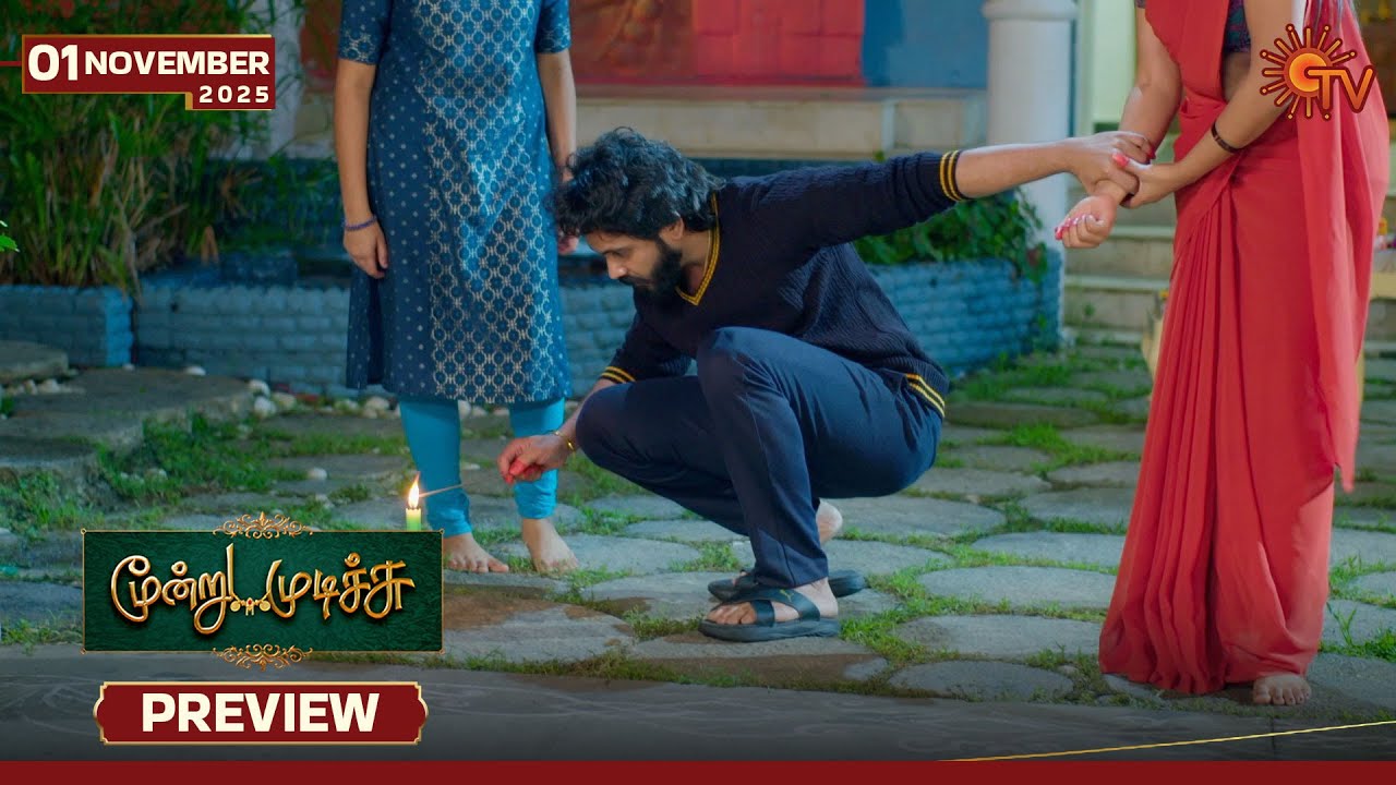 Moondru Mudichu Serial Preview | Tamil TV Drama on Sun TV (Nov 1, 2025)