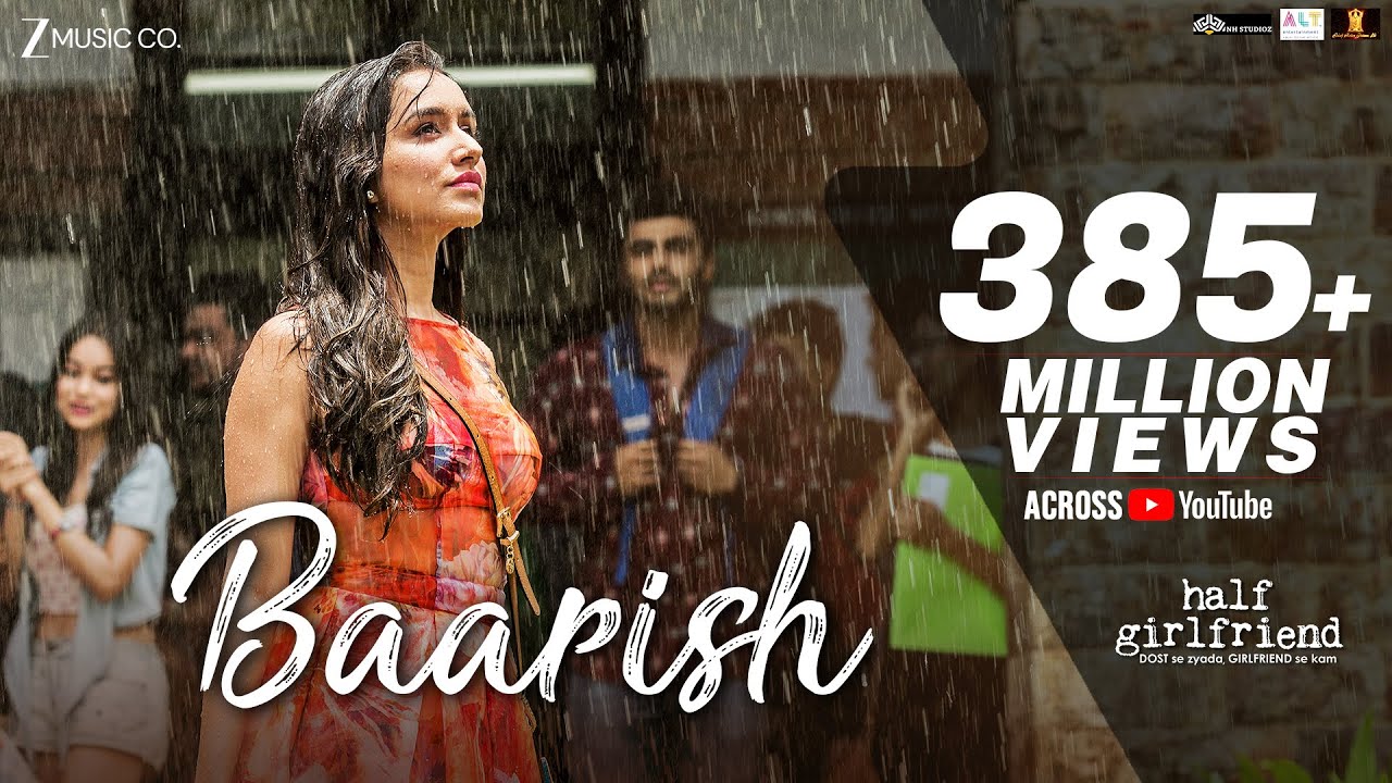Baarish | Half Girlfriend | Arjun & Shraddha | Full Song 2024