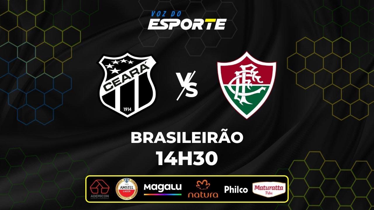 Ao Vivo: Ceará vs Fluminense - Campeonato Brasileiro 02/11/2025 ⚽