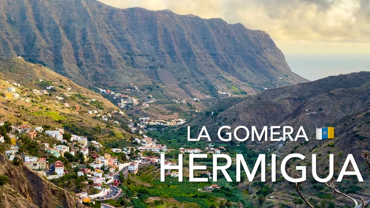 Hermigua, La Gomera: Scenic Town & Valleys πΏ