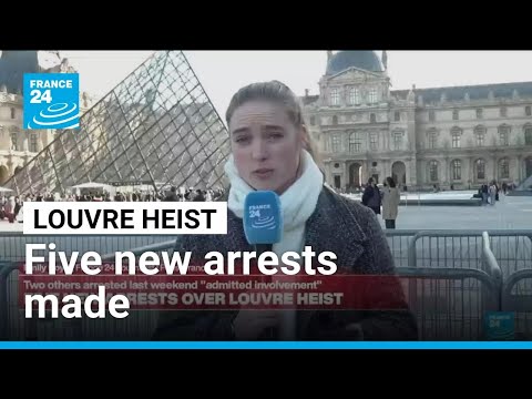 Five new arrests made in Louvre heist after first two charged • FRANCE 24 English