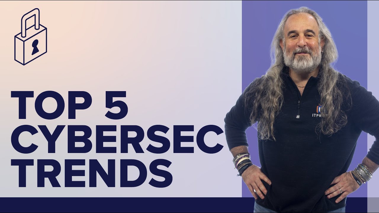 Top 5 Key Cybersecurity Trends to Watch in 2021