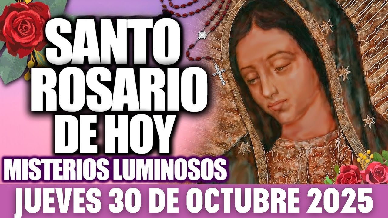 Únete al Santo Rosario de Hoy Jueves 30 de Octubre: Misterios Luminosos para Sanar Familias en Crisis ✝️