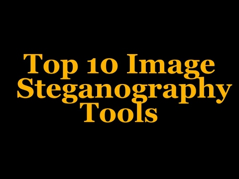 Top 10 image Steganography tools 2017