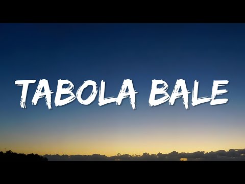 Tabola Bale - Silet Open Up (Lyrics)