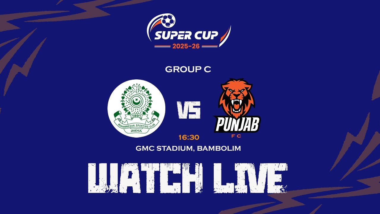 Mohammedan SC vs Punjab FC | AIFF Super Cup 2025-26 Live | Group C Clash ⚽