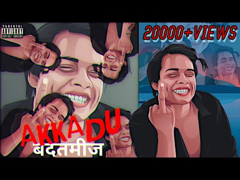 🅰KKADU - Badtameez (Prod. by Hurdangg) Indian Trap Music