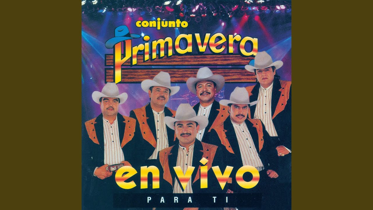 Conjunto Primavera en Vivo: Por Las Calles De Chihuahua 🎶