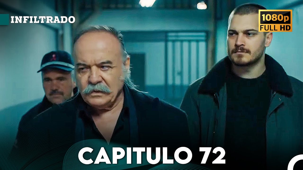 Infiltrado Capítulo 72 (Doblado en Español) (FULL HD)