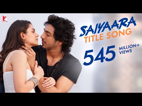 Saiyaara Title Song | Ahaan Panday, Aneet Padda | Tanishk Bagchi, Faheem A, Arslan N | Irshad Kamil