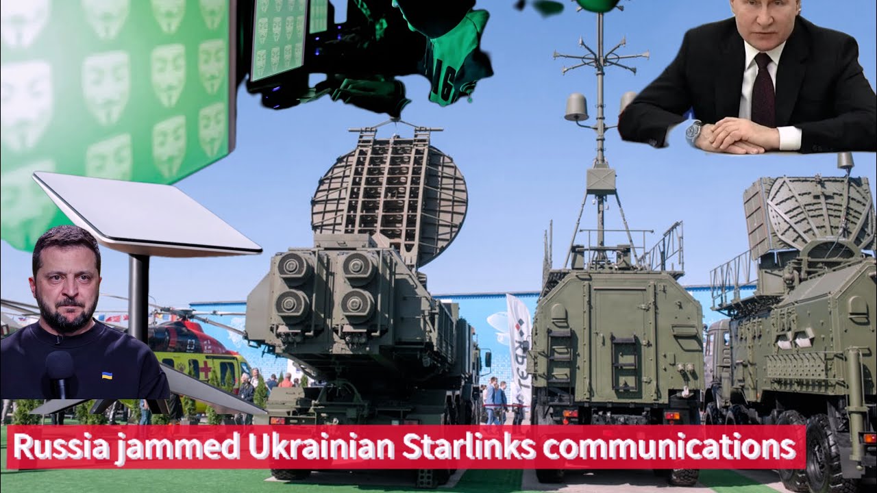 Russia's Electronic Warfare Disrupts Ukraine's Starlink Network