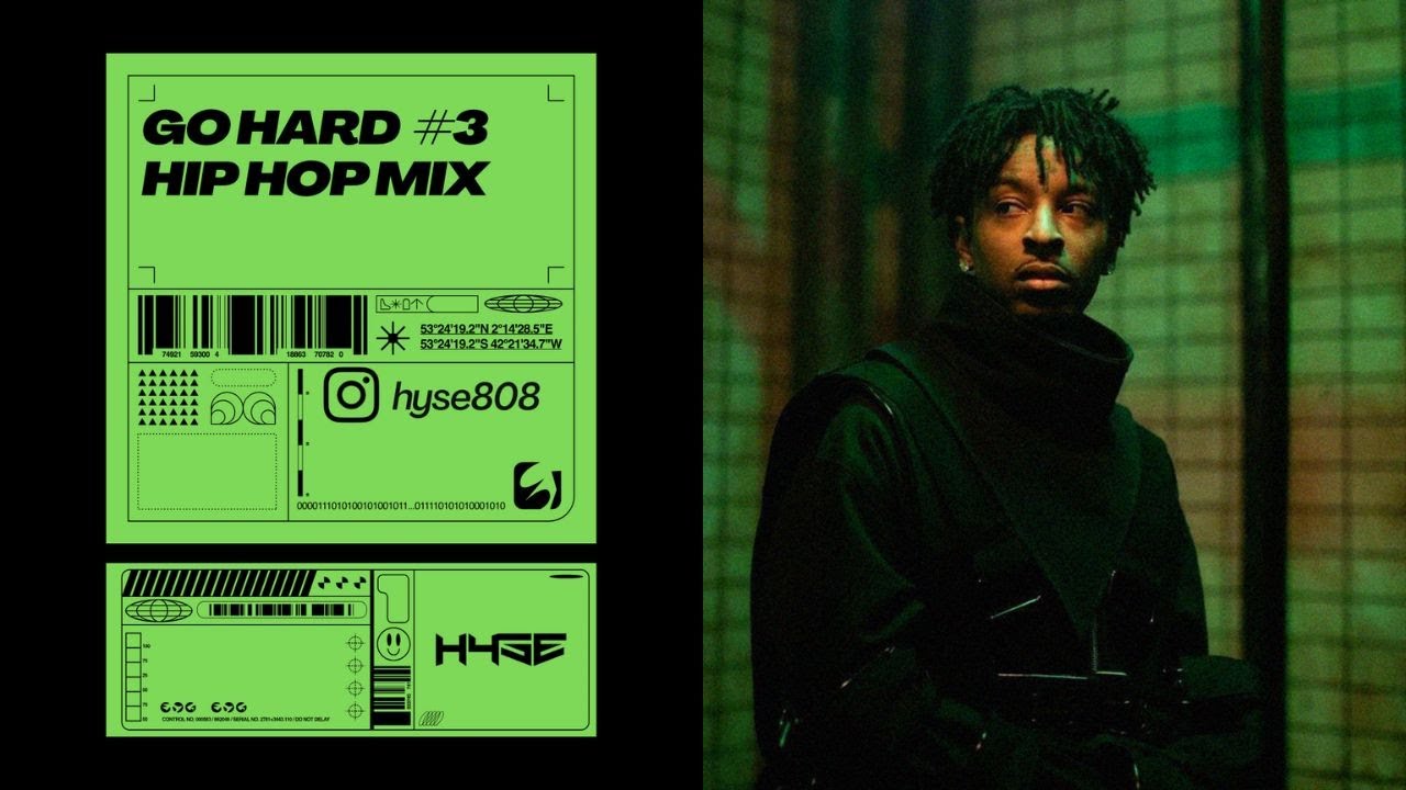 🔥 Go Hard #3: Ultimate 2024 Hip Hop Mix ft. 21 Savage, Pop Smoke & Drake
