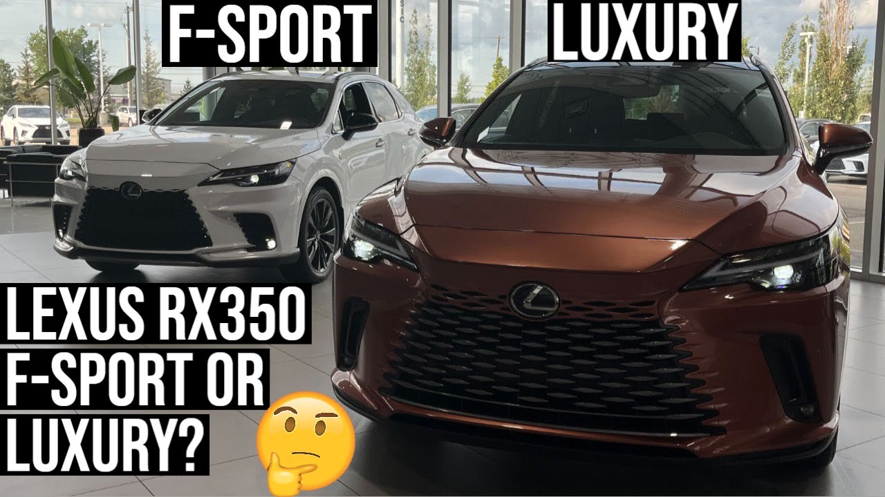 2024 Lexus RX350 F SPORT vs Luxury | 4K Visual Comparison
