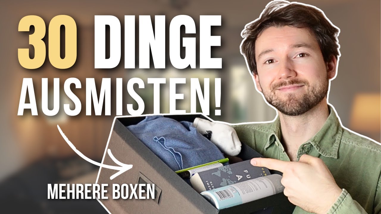 30 Dinge, die du sofort ausmisten kannst 🧹