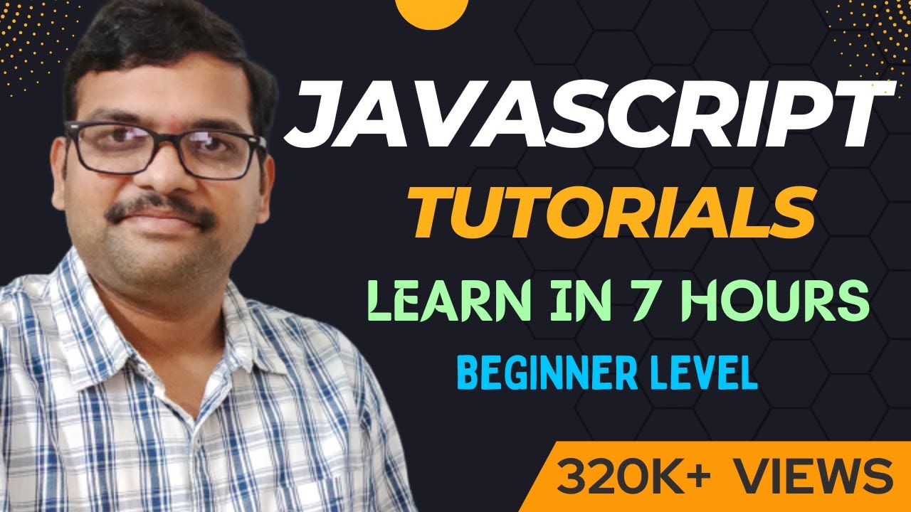 Learn JavaScript in 7 Hours 🕖 | Beginner Tutorial 2025