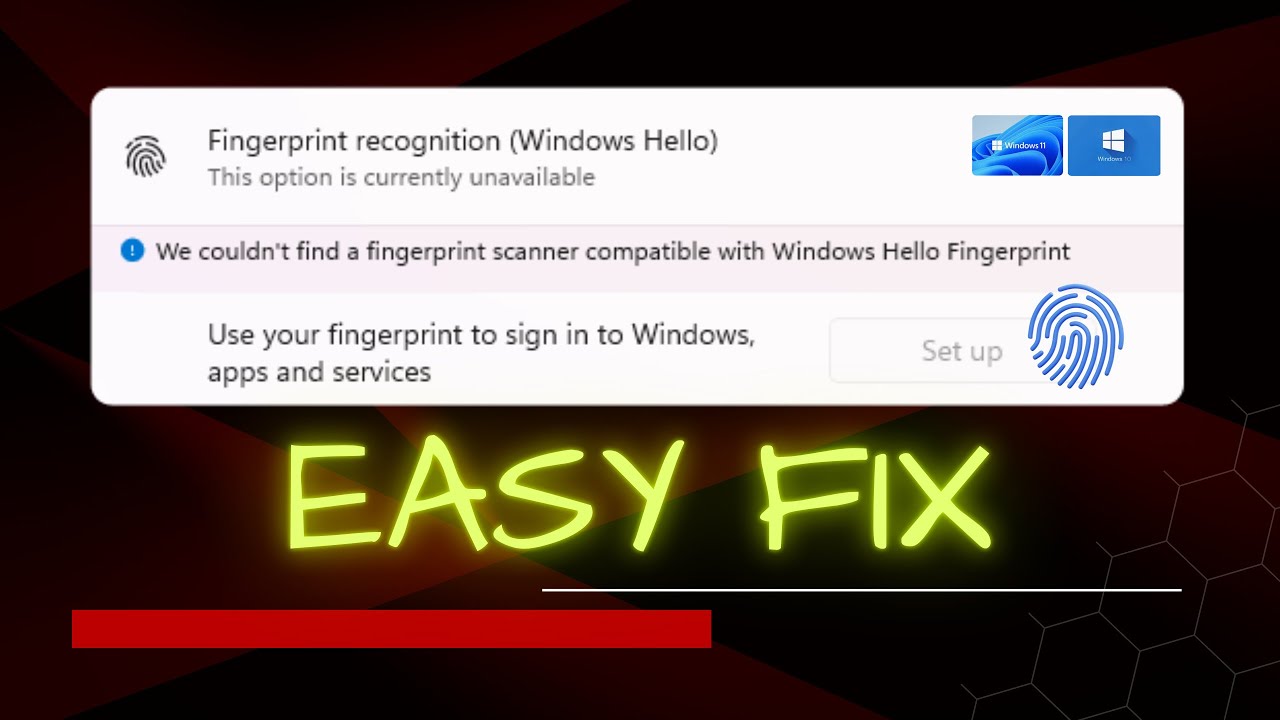 Fix: No Compatible Fingerprint Sensor for Windows Hello