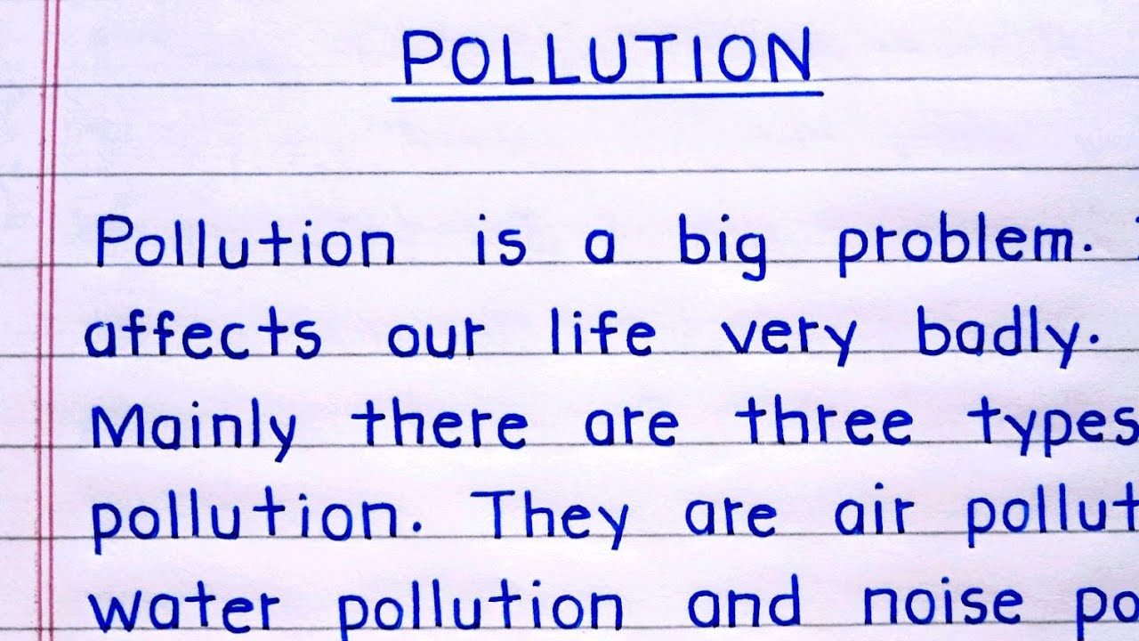 Essay on pollution | pollution essay | pollution paragraph | paragraph on pollution
