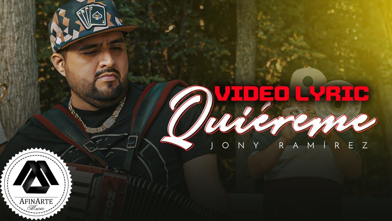 Jony Ramirez - Quiereme (Letra Oficial) 🎶