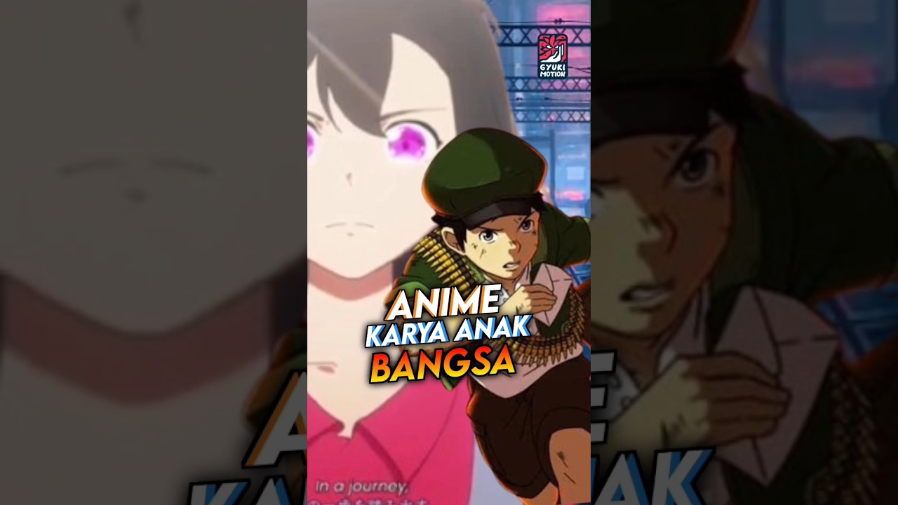 Mengenal Lebih Dekat Anime Karya Anak Bangsa 🇮🇩