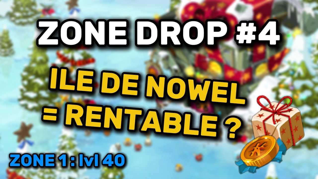 600K Kamas/h à Nowel ? 💰 Zone Drop #4