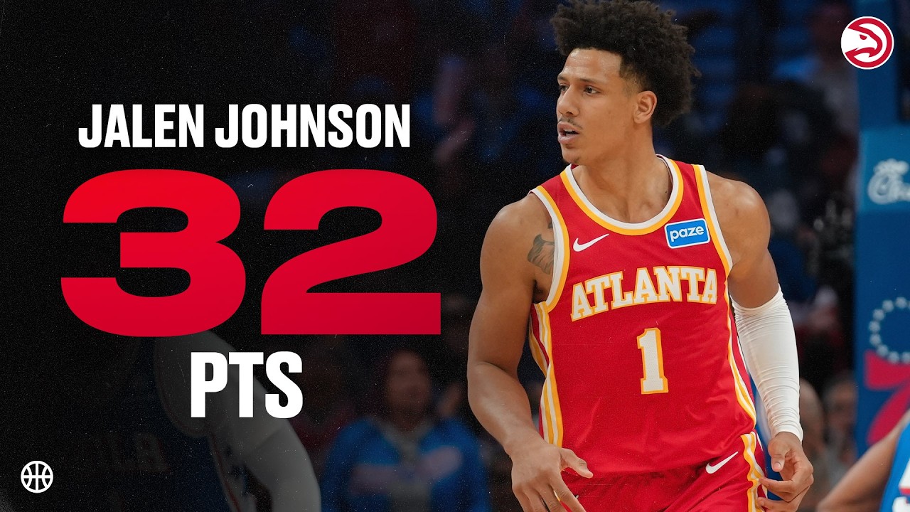 Jalen Johnson Scores 32 Points in Hawks Win 🏀