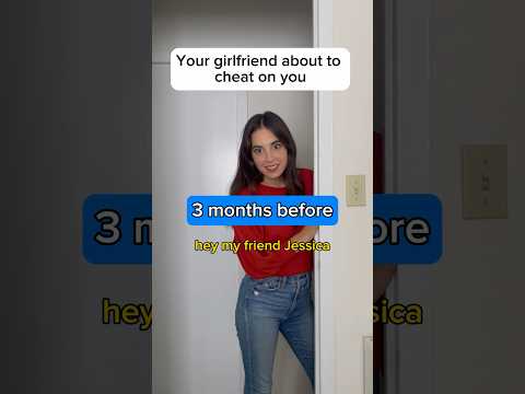 Your girlfriend who’s about to cheat on you (kinda sad) #shorts